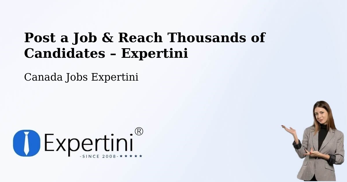 Post a Job in La Prairie – Hire the Right Talent - La Prairie, Canada Jobs Expertini